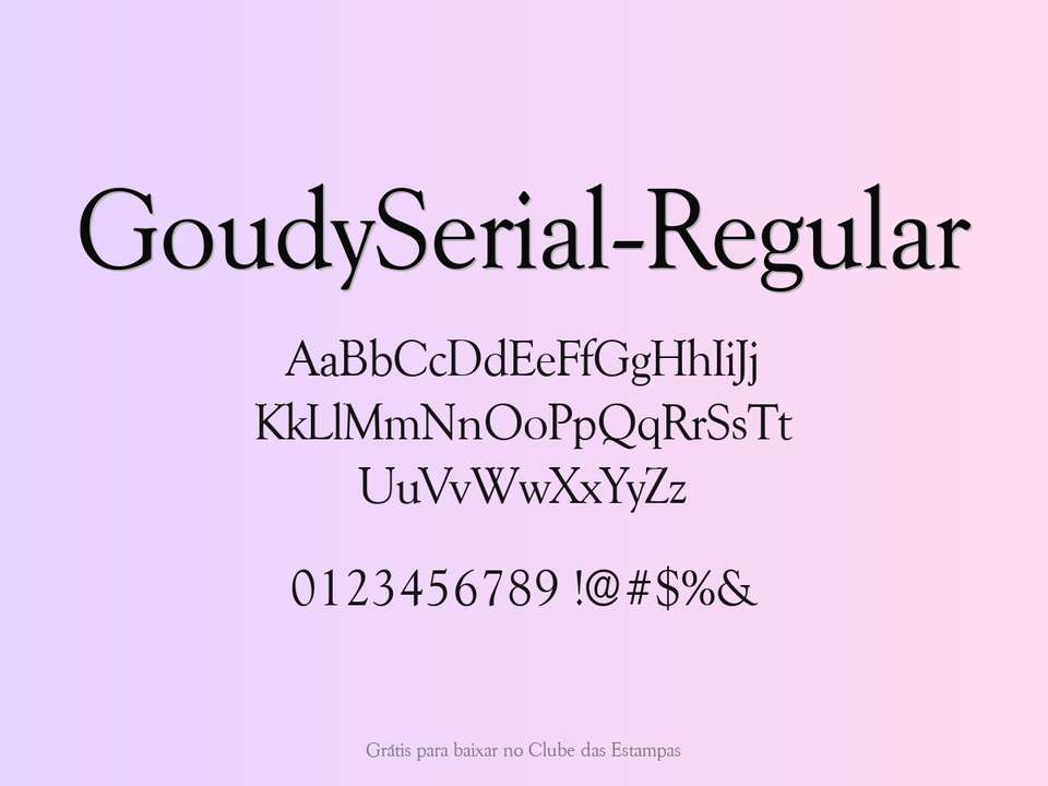 Fonte Goudyserial Regular Grátis Para Baixar