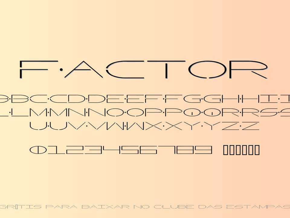 Fonte Factor Grátis Para Baixar