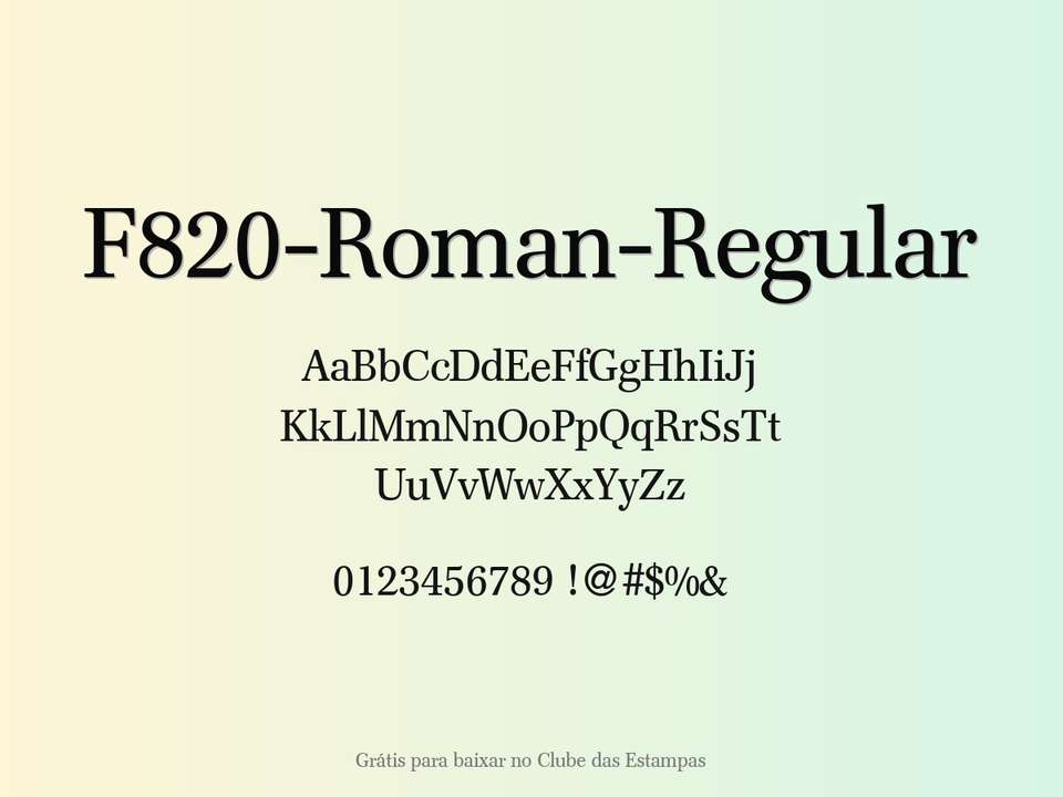 Fonte F820 Roman Regular Grátis Para Baixar