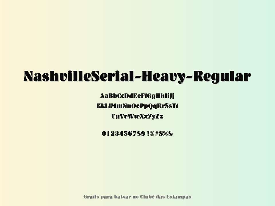 Fonte Nashvilleserial Heavy Regular Grátis Para Baixar