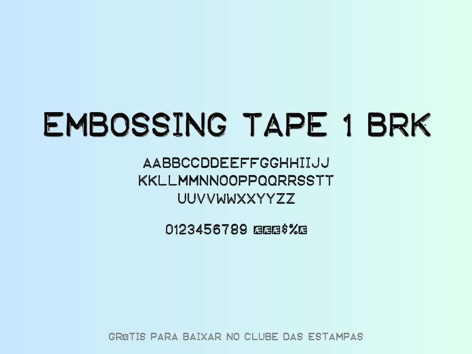 Fonte Embossing Tape 1 Brk Grátis Para Baixar