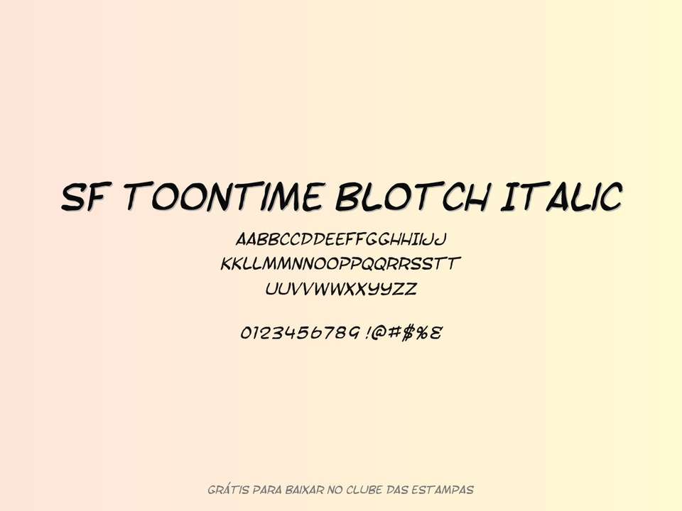 Fonte Sf Toontime Blotch Italic Grátis Para Baixar