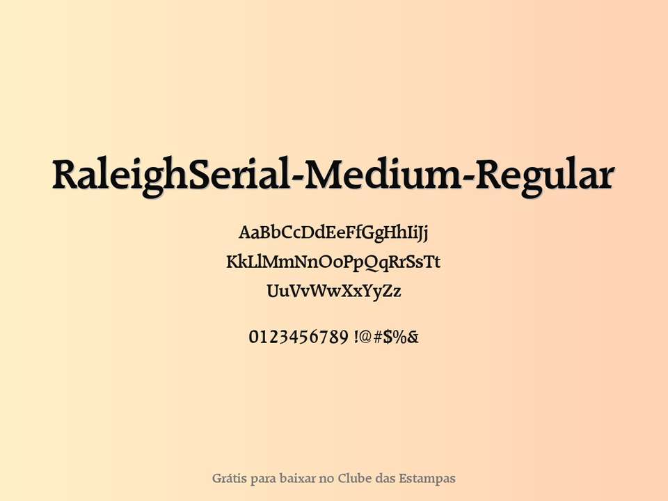 Fonte Raleighserial Medium Regular Grátis Para Baixar