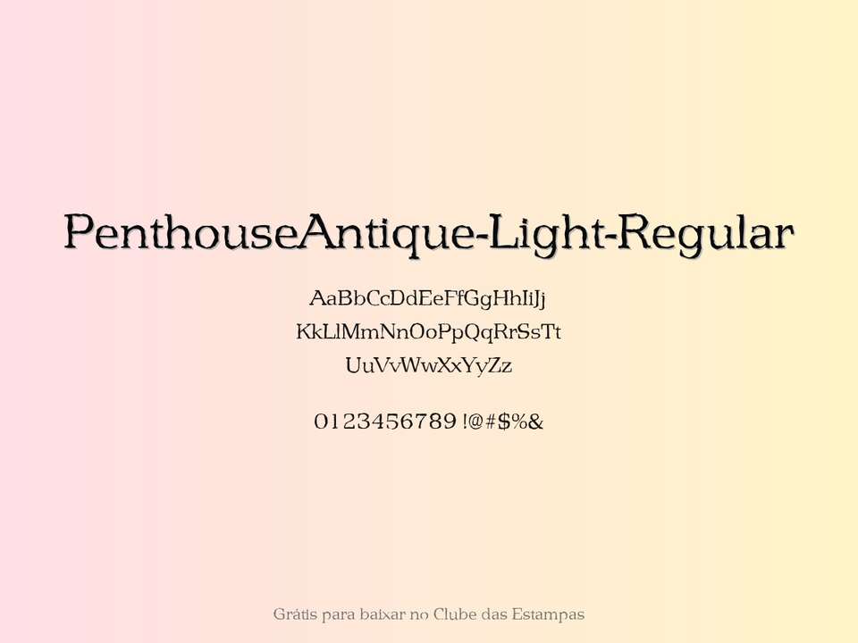 Fonte Penthouseantique Light Regular Grátis Para Baixar
