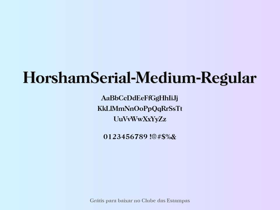 Fonte Horshamserial Medium Regular Grátis Para Baixar