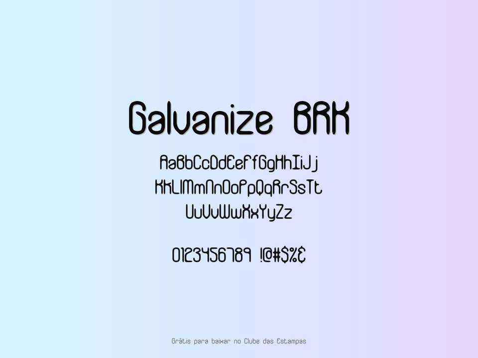 Fonte Galvanize Brk Grátis Para Baixar