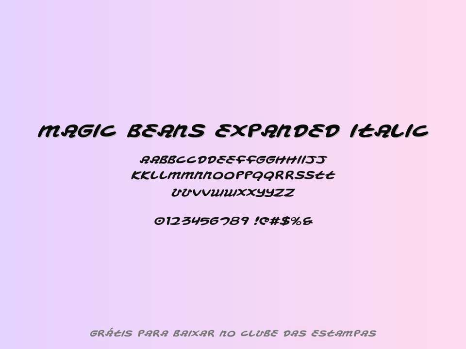 Fonte Magic Beans Expanded Italic Grátis Para Baixar