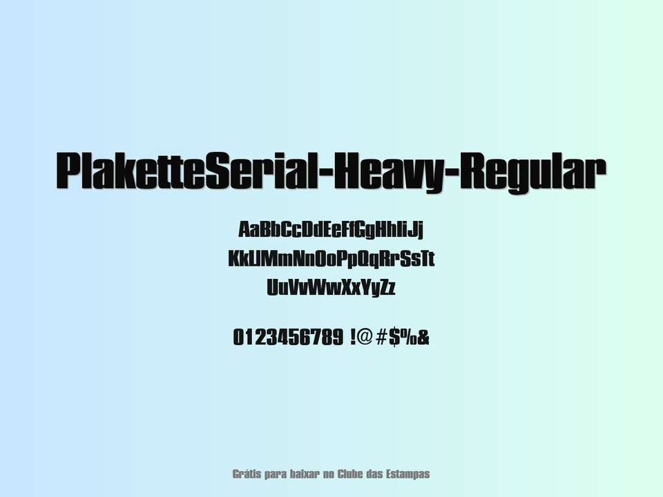 Fonte Plaketteserial Heavy Regular Grátis Para Baixar
