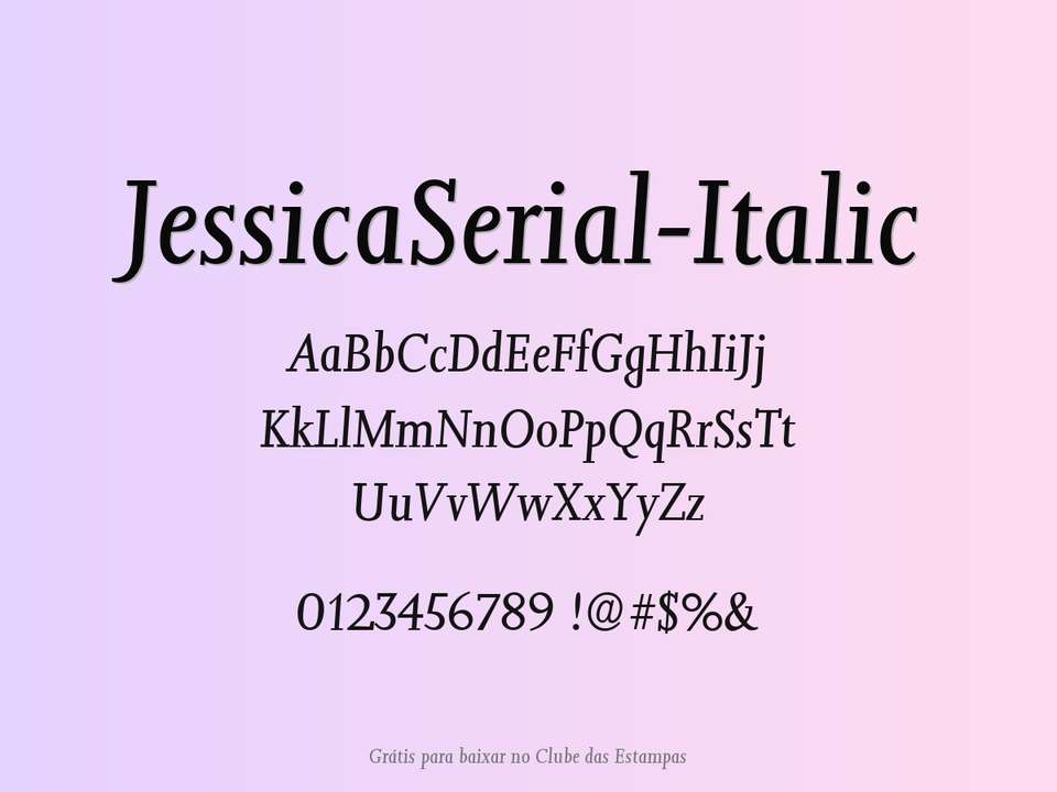 Fonte Jessicaserial Italic Grátis Para Baixar