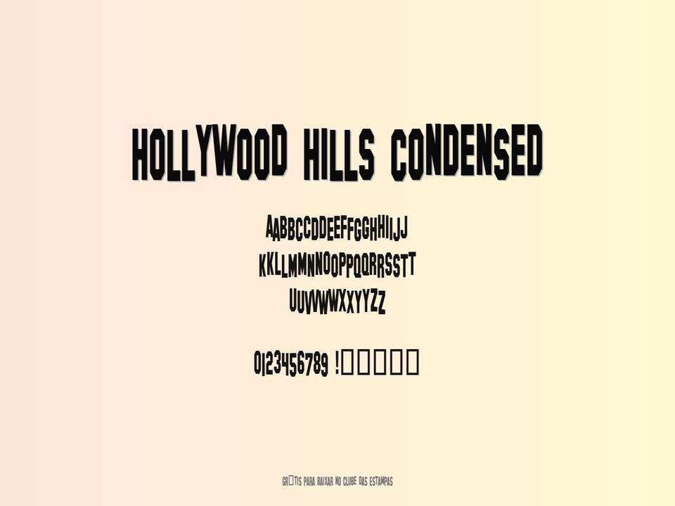 Fonte Hollywood Hills Condensed Grátis Para Baixar