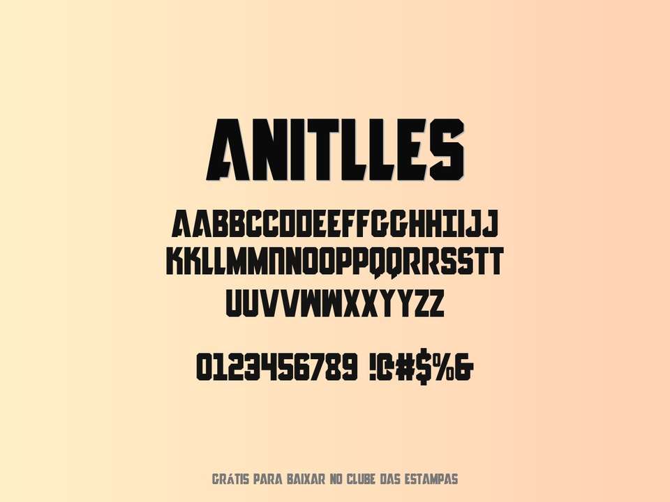 Fonte Anitlles Grátis Para Baixar