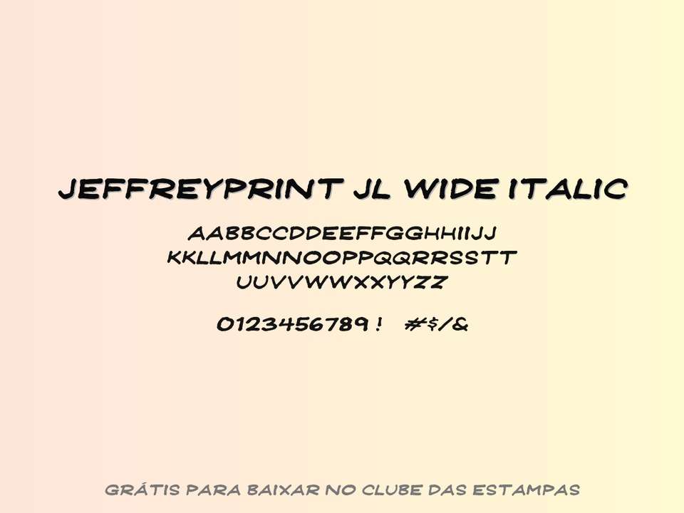 Fonte Jeffreyprint Jl Wide Italic Grátis Para Baixar