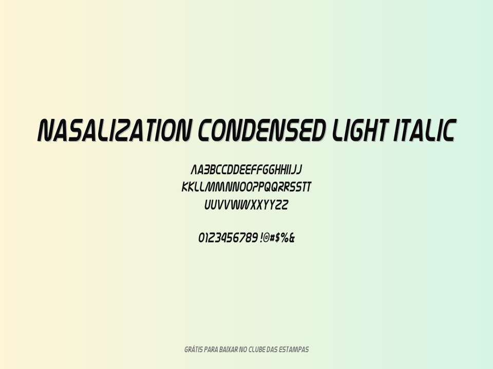 Fonte Nasalization Condensed Light Italic Grátis Para Baixar