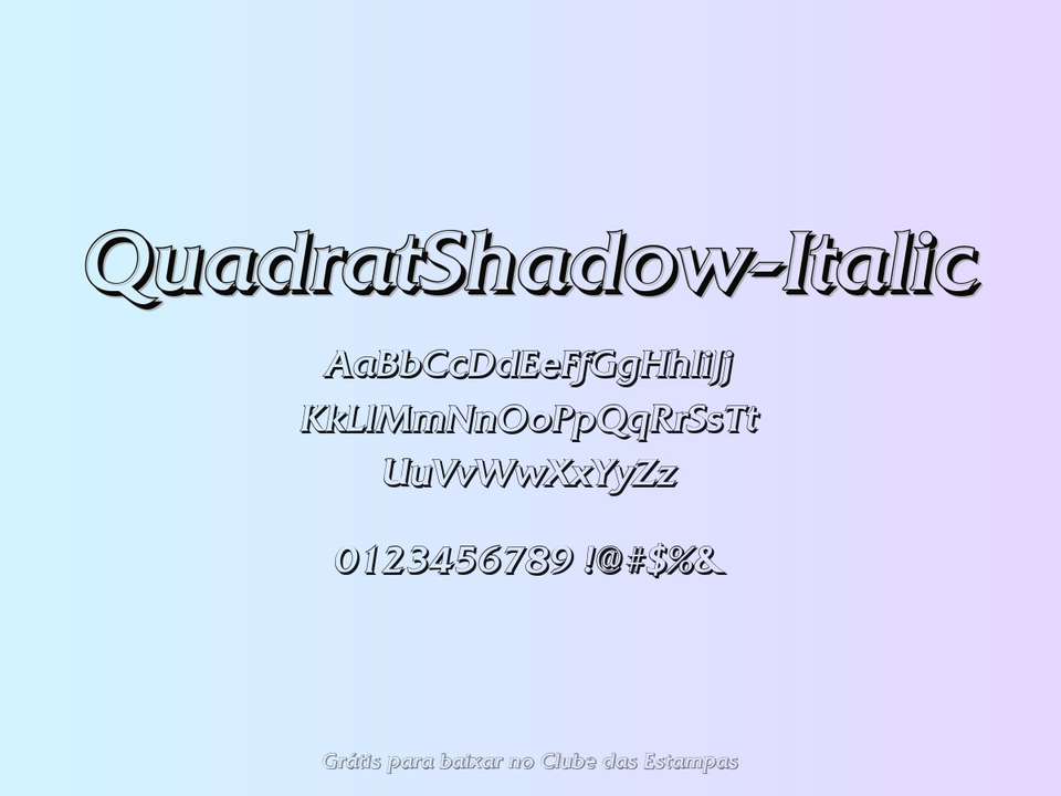 Fonte Quadratshadow Italic Grátis Para Baixar