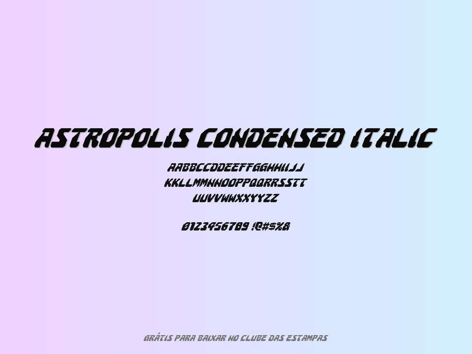Fonte Astropolis Condensed Italic Grátis Para Baixar