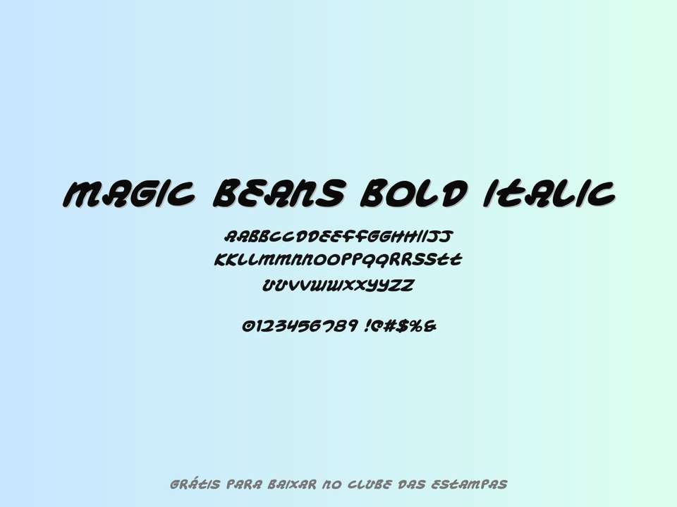 Fonte Magic Beans Bold Italic Grátis Para Baixar