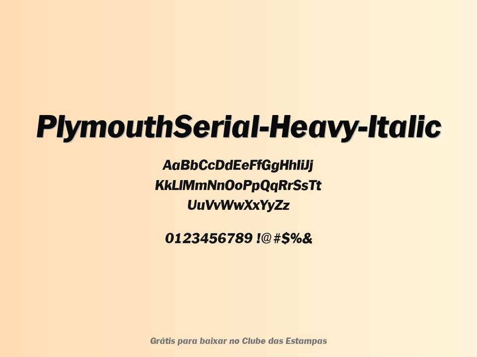Fonte Plymouthserial Heavy Italic Grátis Para Baixar