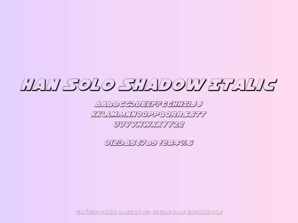 Fonte Han Solo Shadow Italic Grátis Para Baixar