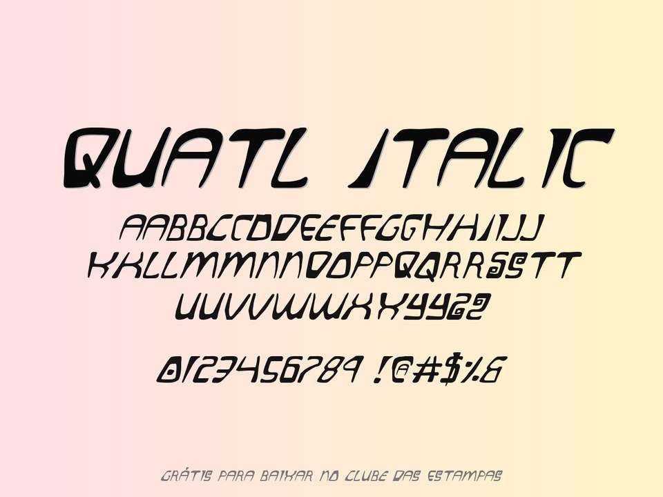 Fonte Quatl Italic Grátis Para Baixar