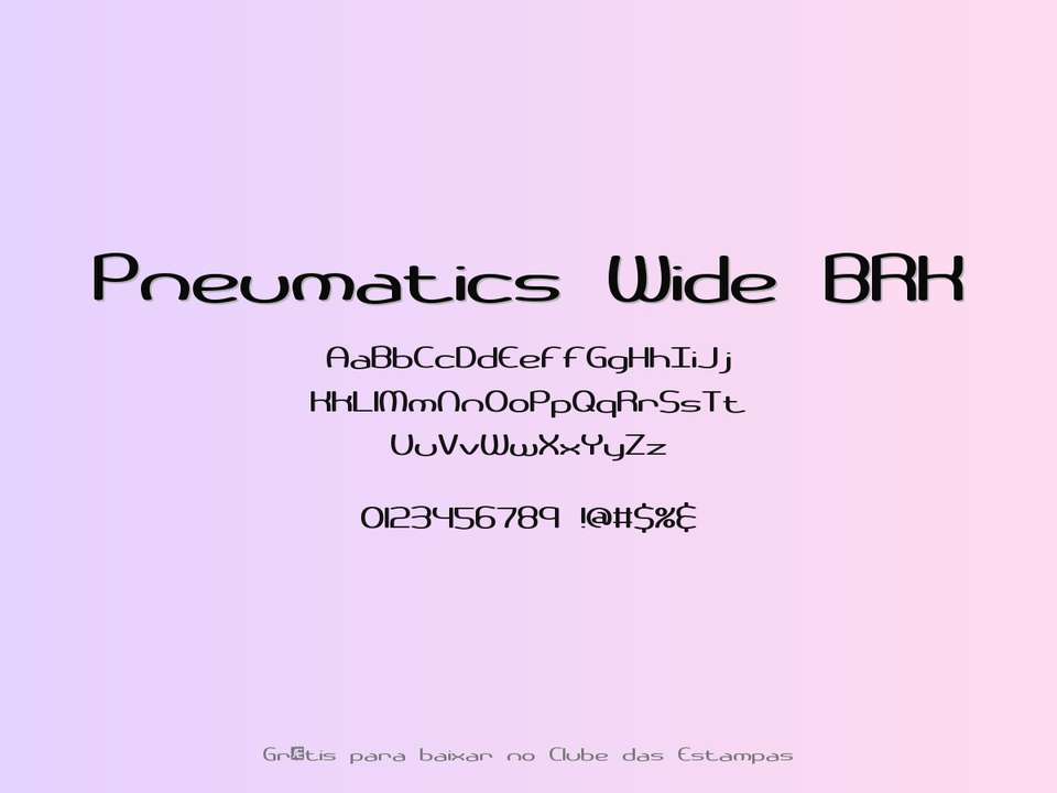Fonte Pneumatics Wide Brk Grátis Para Baixar