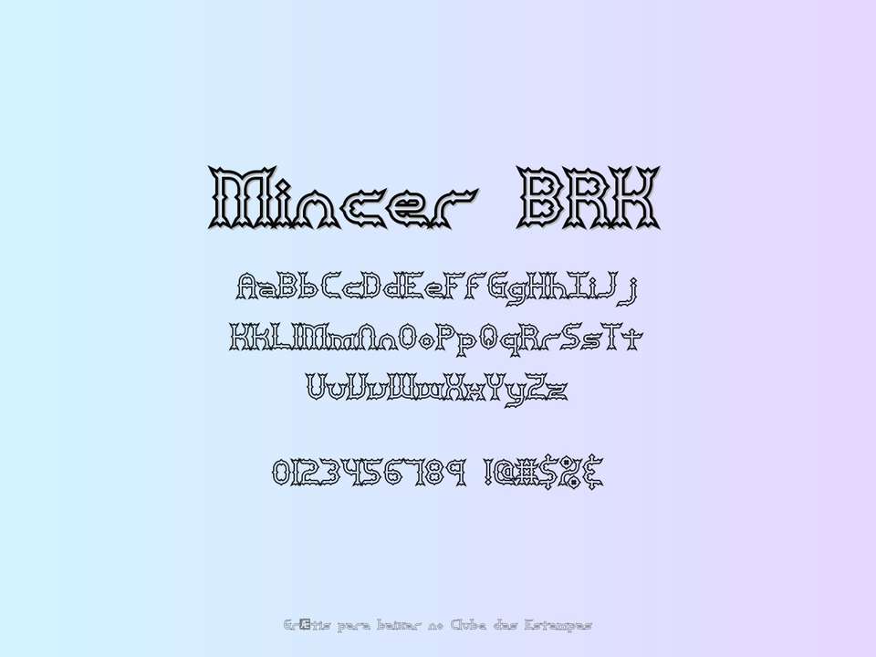 Fonte Mincer Brk Grátis Para Baixar