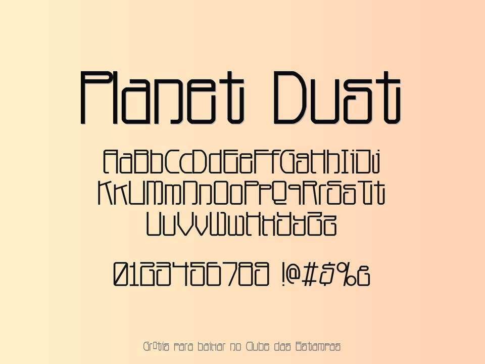 Fonte Planet Dust Grátis Para Baixar