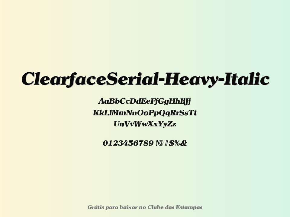 Fonte Clearfaceserial Heavy Italic Grátis Para Baixar