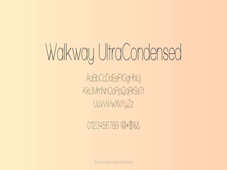 Fonte Walkway Ultracondensed Grátis Para Baixar