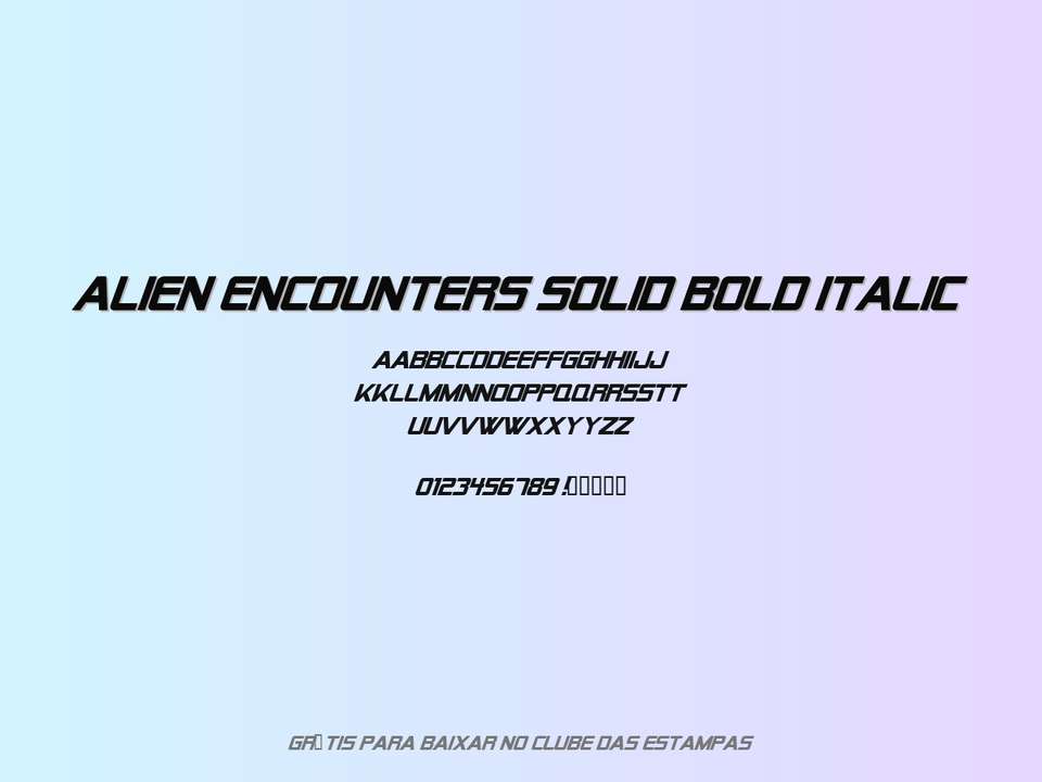 Fonte Alien Encounters Solid Bold Italic Grátis Para Baixar