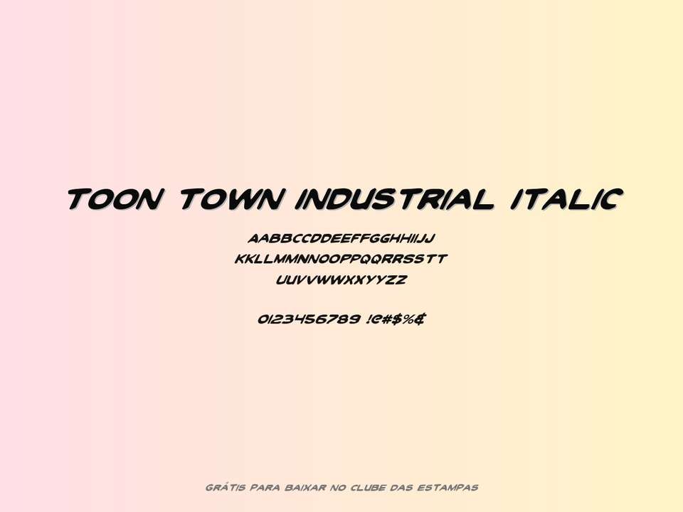 Fonte Toon Town Industrial Italic Grátis Para Baixar