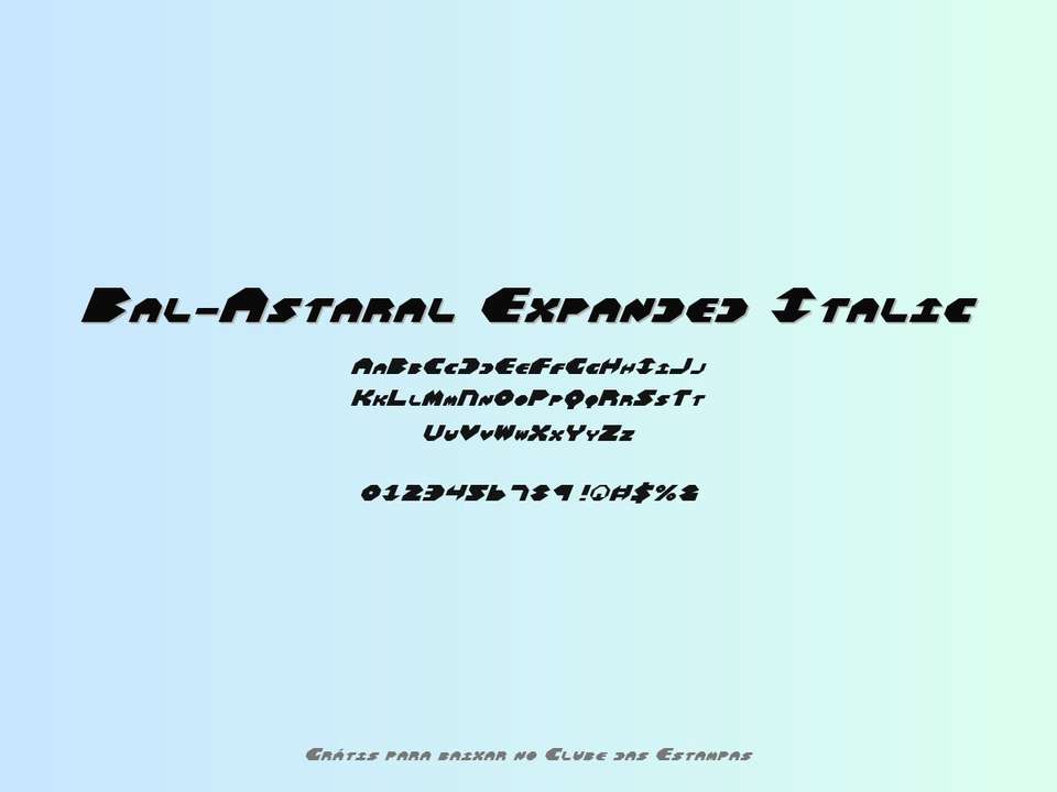 Fonte Bal Astaral Expanded Italic Grátis Para Baixar