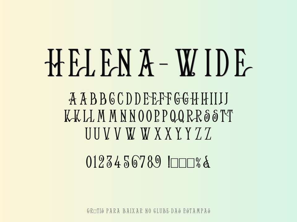 Fonte Helena Wide Grátis Para Baixar