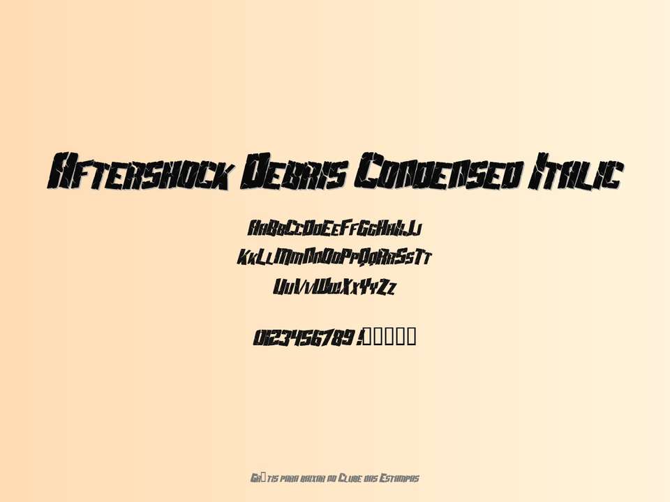 Fonte Aftershock Debris Condensed Italic Grátis Para Baixar