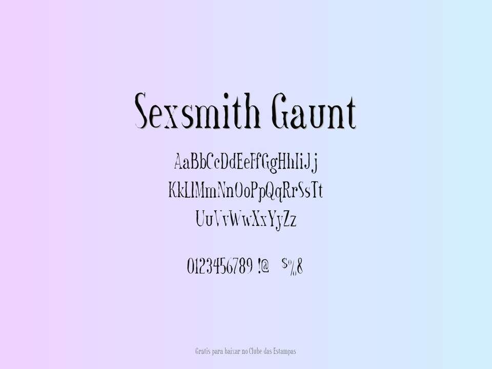 Fonte Sexsmith Gaunt Grátis Para Baixar