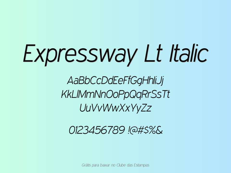 Fonte Expressway Lt Italic Grátis Para Baixar