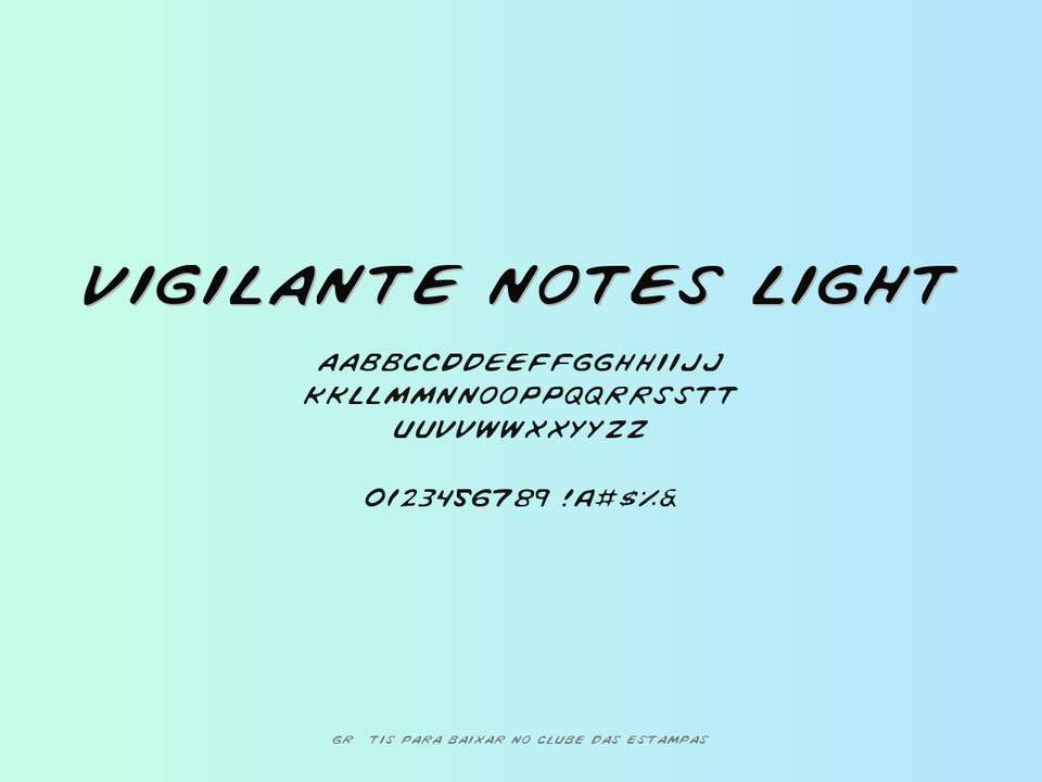 Fonte Vigilante Notes Light Grátis Para Baixar