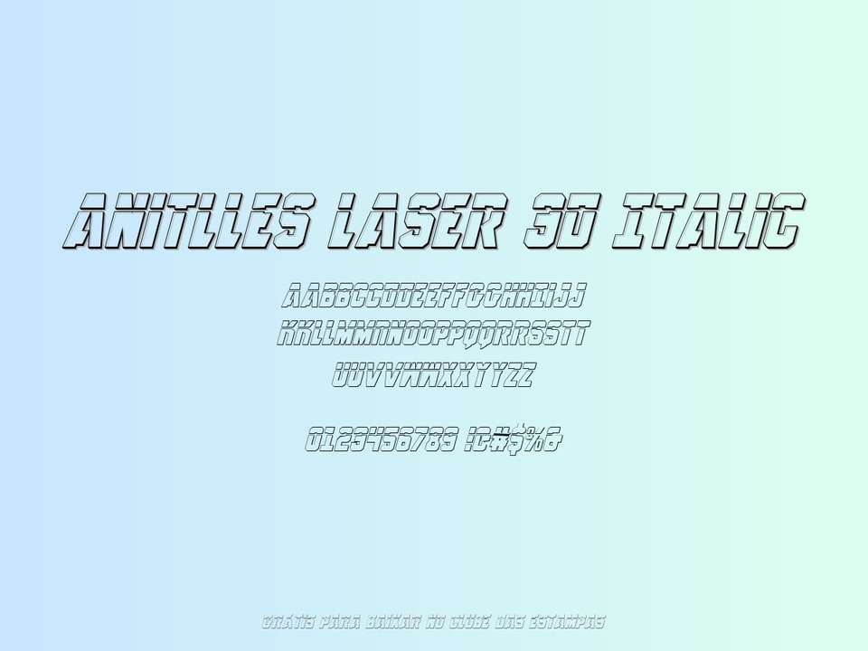 Fonte Anitlles Laser 3d Italic Grátis Para Baixar