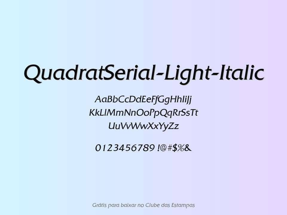Fonte Quadratserial Light Italic Grátis Para Baixar