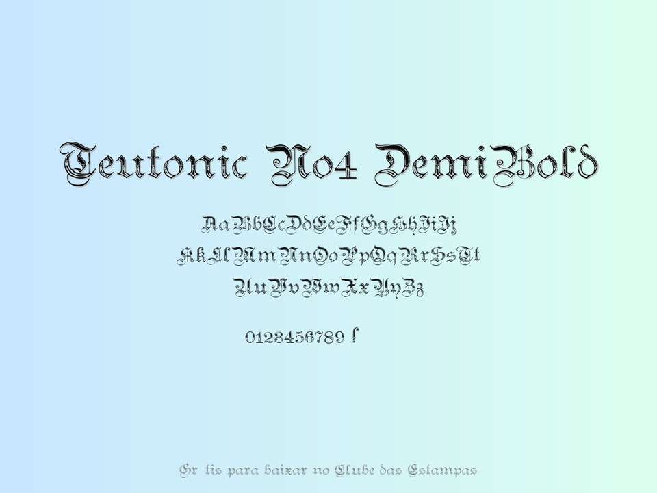 Fonte Teutonic No4 Demibold Grátis Para Baixar