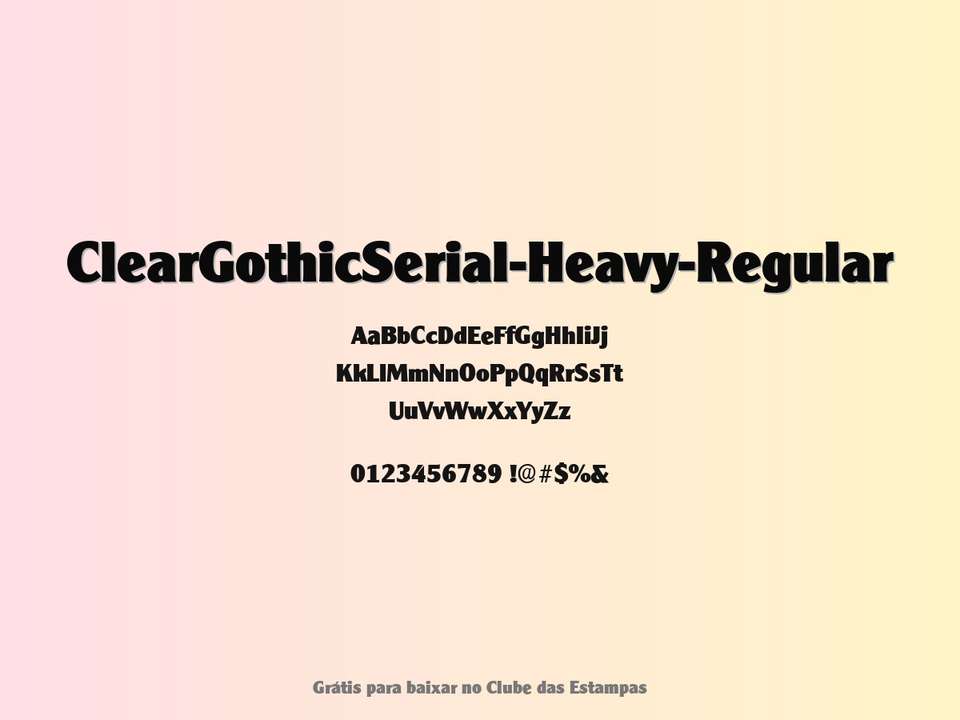 Fonte Cleargothicserial Heavy Regular Grátis Para Baixar