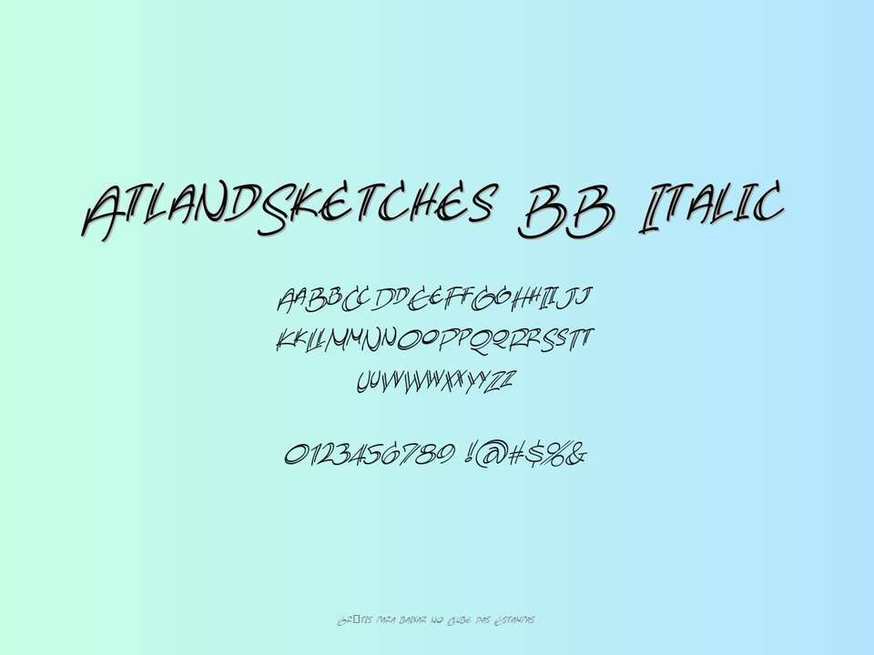 Fonte Atlandsketches Bb Italic Grátis Para Baixar
