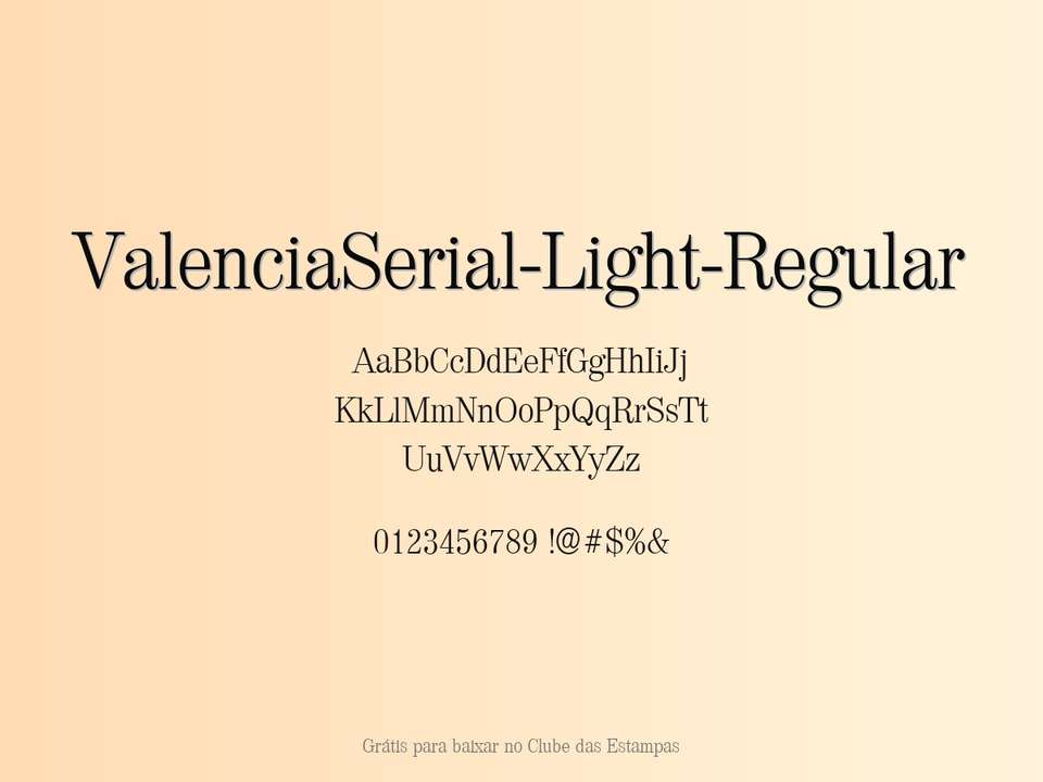 Fonte Valenciaserial Light Regular Grátis Para Baixar