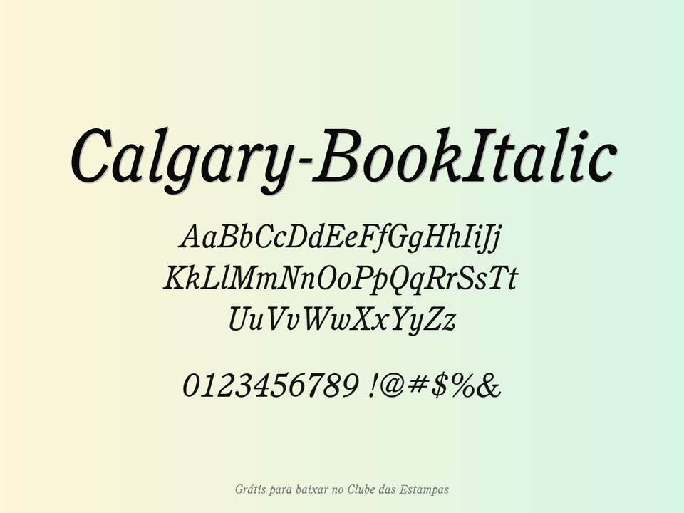 Fonte Calgary Bookitalic Grátis Para Baixar