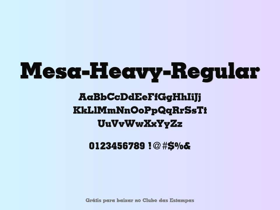 Fonte Mesa Heavy Regular Grátis Para Baixar
