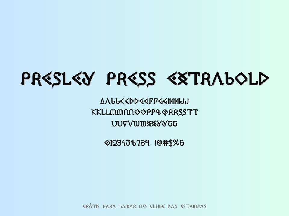 Fonte Presley Press Extrabold Grátis Para Baixar