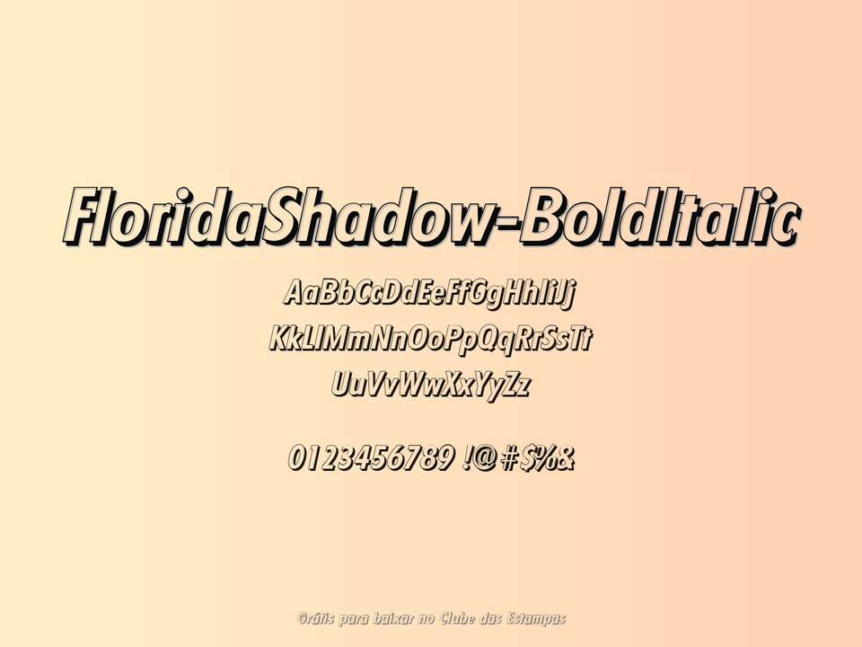 Fonte Floridashadow Bolditalic Grátis Para Baixar