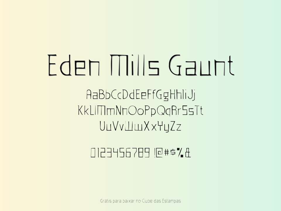 Fonte Eden Mills Gaunt Grátis Para Baixar