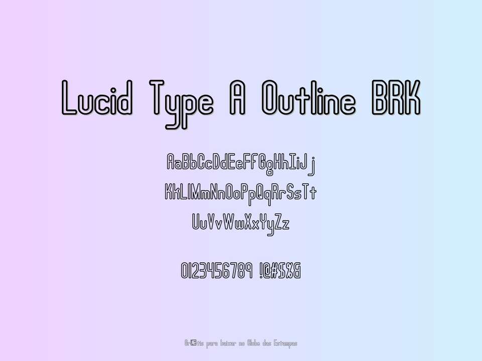 Fonte Lucid Type A Outline Brk Grátis Para Baixar