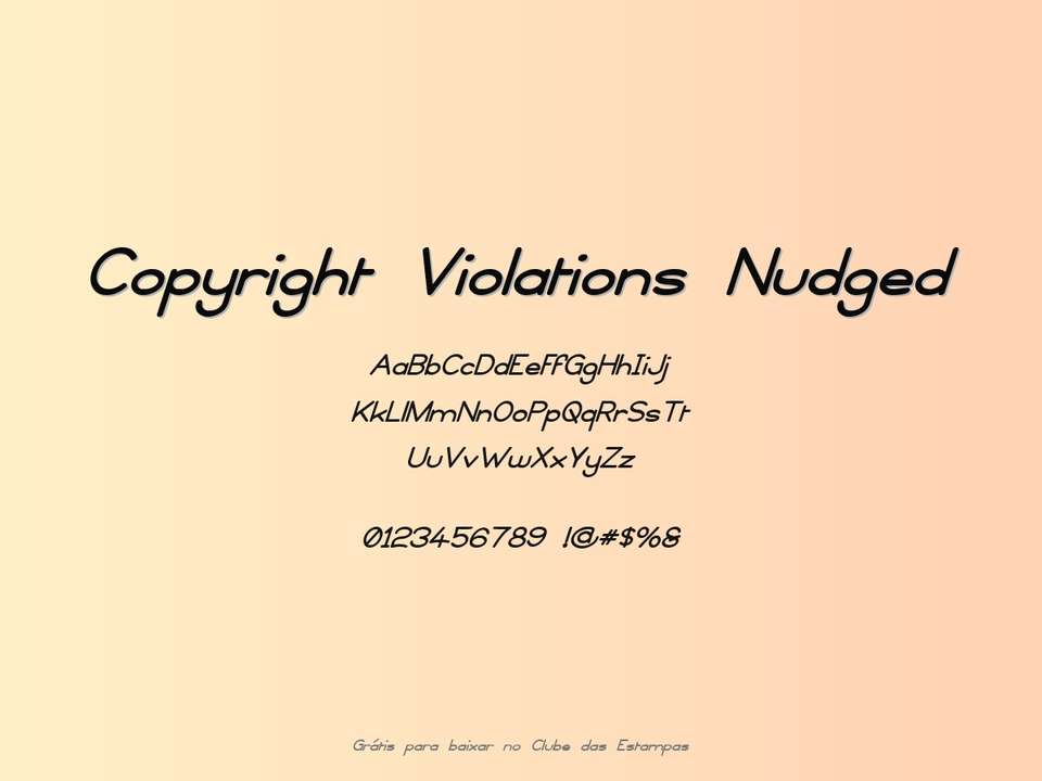 Fonte Copyright Violations Nudged Grátis Para Baixar