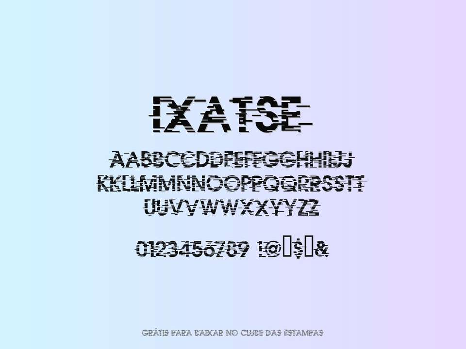 Fonte Ixatse Grátis Para Baixar